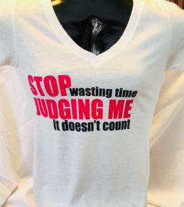 STOP wasting time JUDGING ME it doesn't count